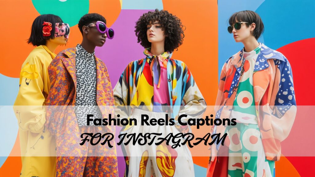fashion captions for instagram