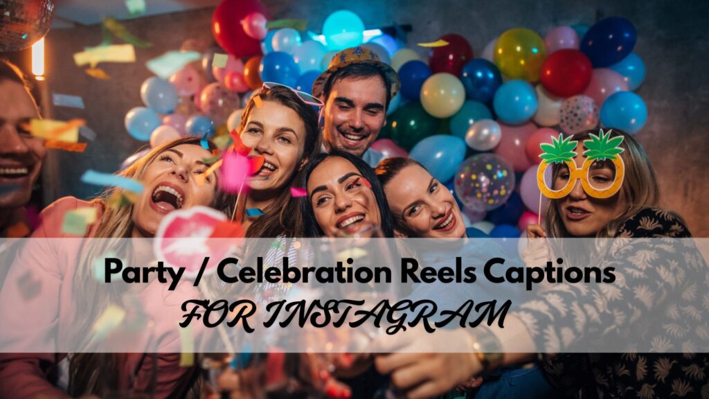 short party captions for instagram